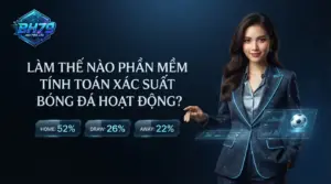bh79 phan mem tinh toan xac suat bong da van hanh theo co che nao