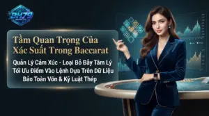 bh79 tam quan trong cua viec ung dung toan xac suat trong baccarat